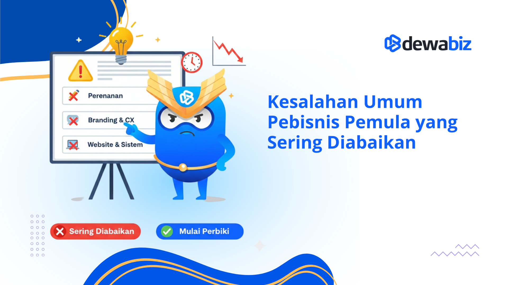 Kesalahan Umum Pebisnis Pemula yang Sering Diabaikan