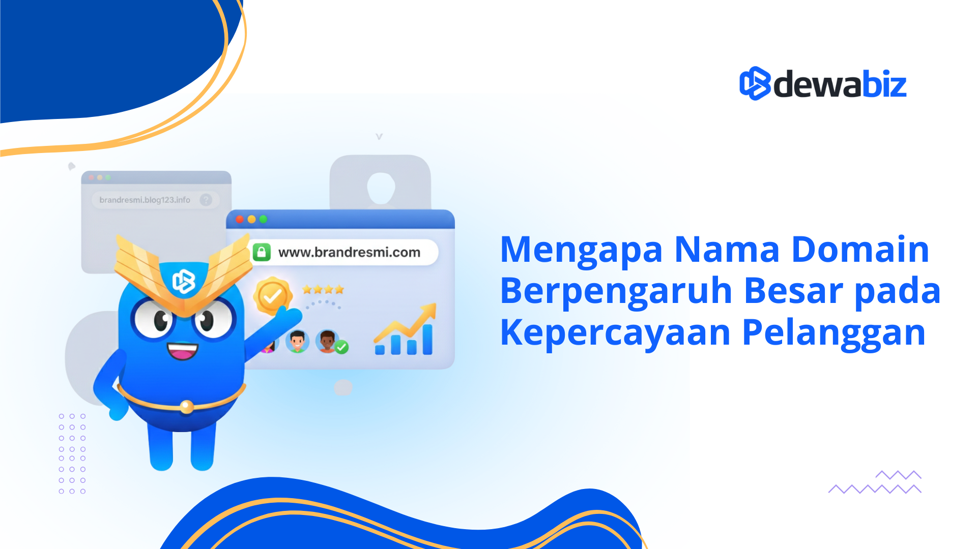Mengapa Nama Domain Berpengaruh Besar pada Kepercayaan Pelanggan