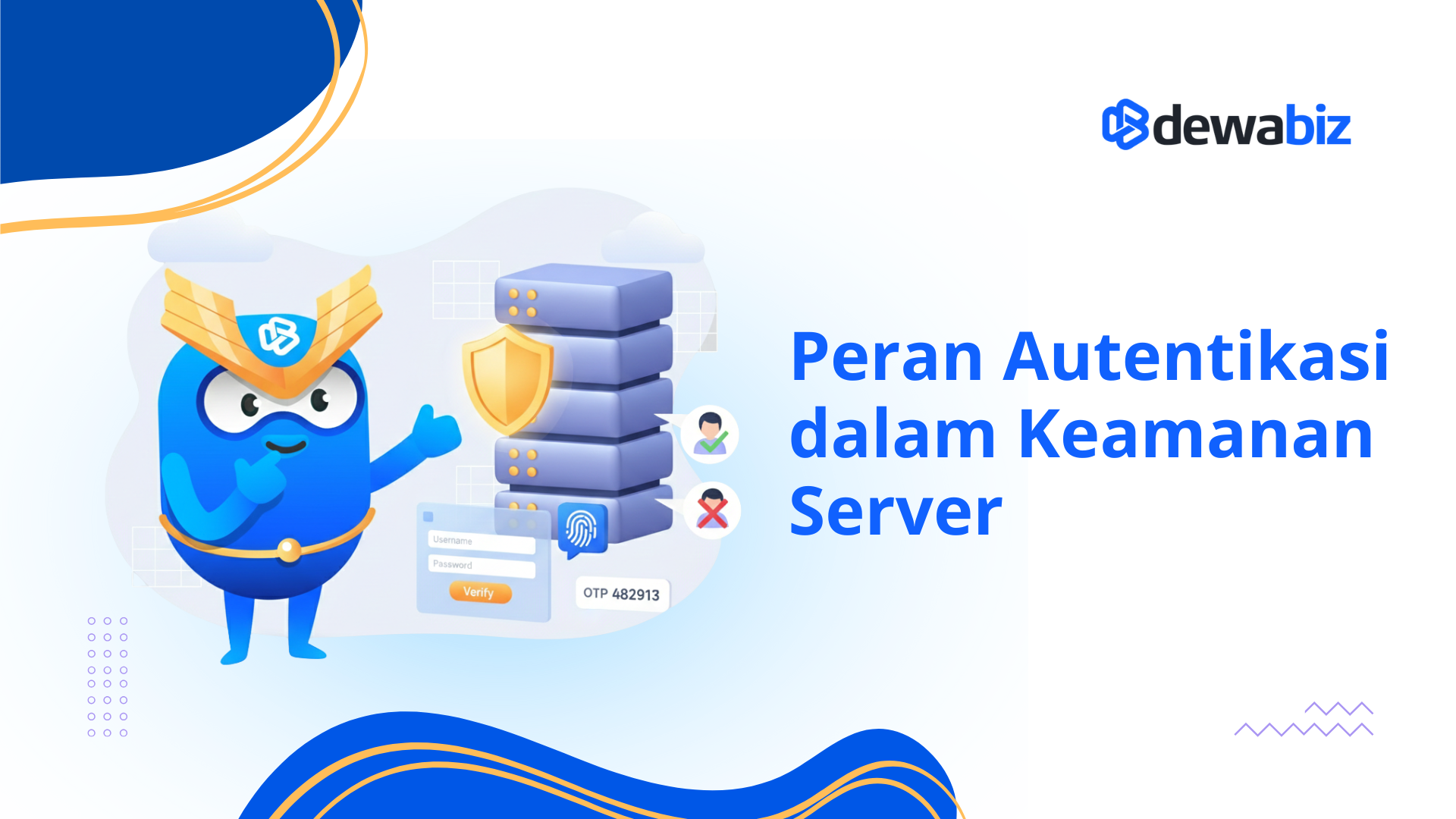 Peran Autentikasi dalam Keamanan Server