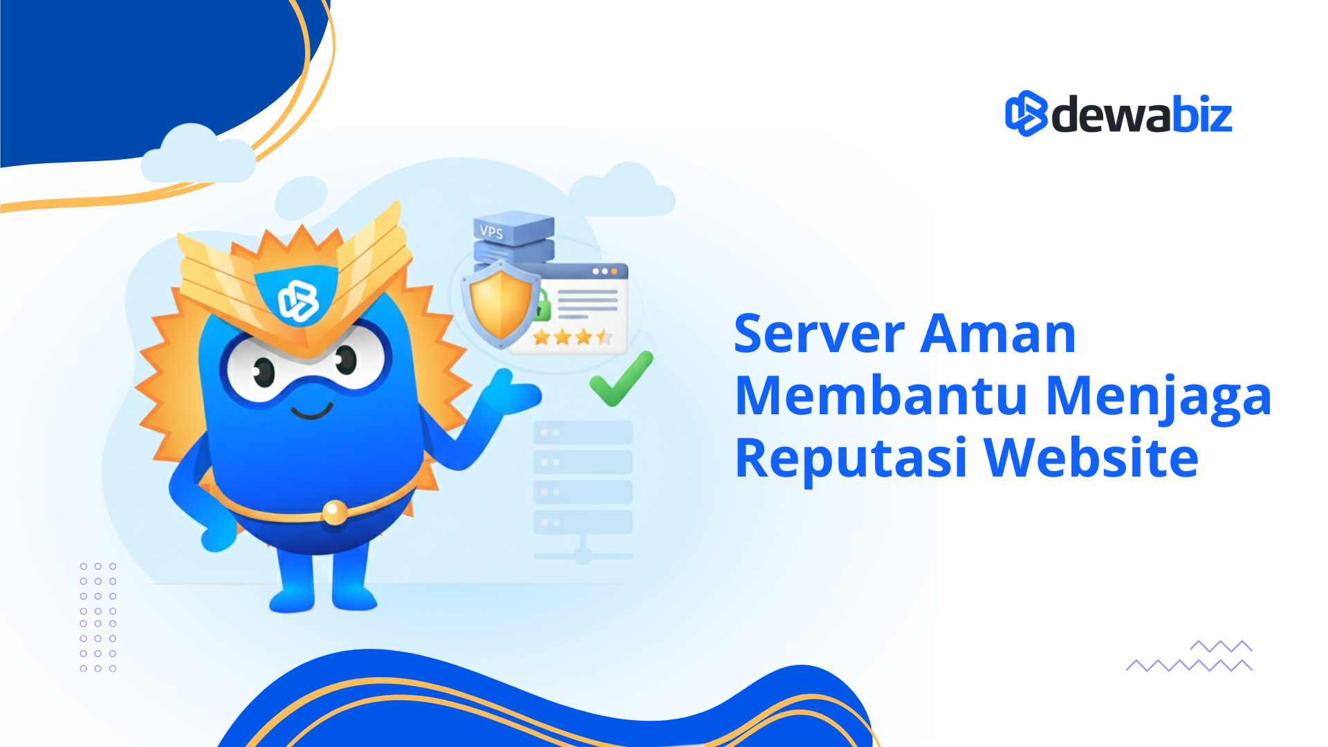 Server Aman Membantu Menjaga Reputasi Website